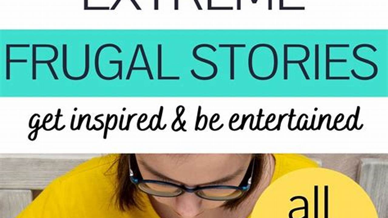 Extreme Frugality UK: The Ultimate Guide to Saving Money and Reducing Consumption