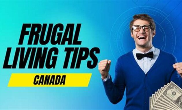 The Ultimate Guide to Frugal Living in Canada: Tips, Tricks, and Strategies