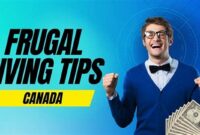 The Ultimate Guide to Frugal Living in Canada: Tips, Tricks, and Strategies